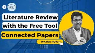 Literature Review with the Free Tool — Connected Papers