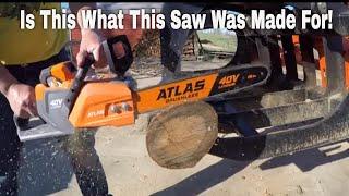 This Is What This Saw Was Meant To Do, Atlas 40v Battery Chainsaw #156