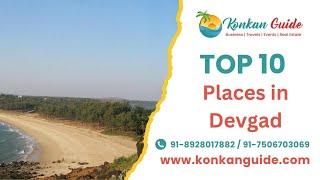 Top 10 Places to Visit in Devgad | Konkan Guide