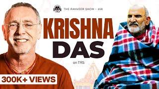 Krishna Das on TRS | How Neem Karoli Baba Changed My Life | Devotion, Love, Loss &  Redemption