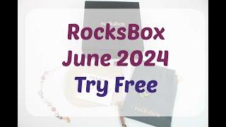 RocksBox June 2024 Unboxing + Try Free
