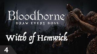 Bloodborne Draw Every Boss - Witch of Hemwick