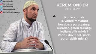 Kur korumalı vadeli mevduat caiz mi? / Kerem Önder