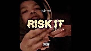 Paul Weisy - Risk It (Intro) (Prod. by Hugo Black)