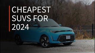 Canada’s 5 cheapest SUVs and crossovers for 2024 | Driving.ca