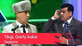 Degishme - Tikgi, Garly kaka | 2022