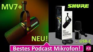 Neu: Shure Mikrofon MV7+ mit USB-C Anschluss! Bestes Podcast Mikrofon???