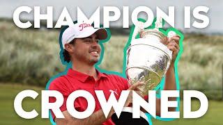 WE HAVE OUR CHAMPION  | The 129th Amateur Championship
