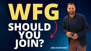 What is WFG? ਕੀ ਤੁਹਾਨੂੰ WFG Join ਕਰਨਾ ਚਾਹੀਦਾ ਹੈ ?