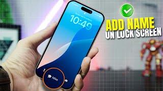 How to Add Your Name on Your iPhone Lock Screen With IOS 18 | Show Your Name on Lock Screen iPhone