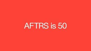 AFTRS Celebrates 50 Years