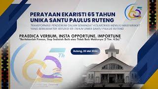 Perayaan Ekaristi Syukur Dies Natalis 65 Tahun UNIKA St. Paulus Ruteng