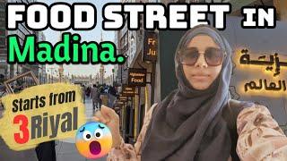 Food Street in Madina | Starts from 3 Riyal  | Best food options in Madina 2023