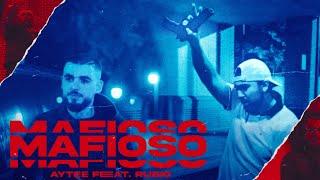 AyTee x Rubio - Mafioso (Official Music Video)