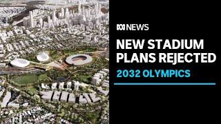 New stadiums axed, Lang Park to host 2032 Olympics ceremonies | ABC News