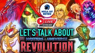 Masters of the Universe Revolution! Let's Talk about it! Mega Jay Retro