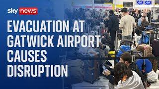 Passenger evacuated from Gatwick airport speaks to Sky News