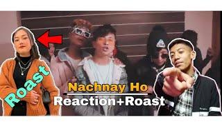 Nachnay Ho||Roast+Reaction||Anuska Roast By Mr Gurung.