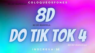 (AUDIO 8D) AS MAIS TOCADAS NO TIK TOK EM AUDIO 8D (PART 4) ATUALIZADO