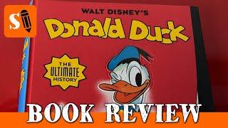 Book Review Walt Disney’s Donald Duck: The Ultimate History XXL