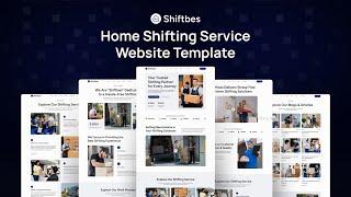 Shiftbes - Home Shifting Service Website Template / Create a Home Shifting Website in Minutes