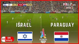 ISRAEL VS PARAGUAY EN VIVO | JUEGOS OLÍMPICOS PARIS 2024 |SIMULACIÓN Y PUNTUACIÓN EN VIVO #paraguay