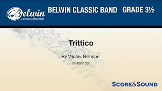 Trittico, by Vaclav Nelhybel – Score & Sound