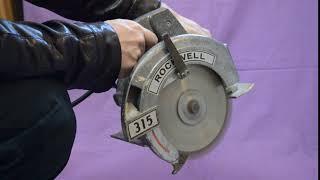 Vintage ROCKWELL Model 315 Circular Saw Test Video