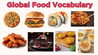 Global Food Vocabulary | English Vocabulary Words #foodvocabulary