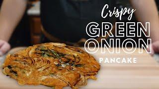 The CRISPIEST Green Onion Pancake | Pajeon (파전)