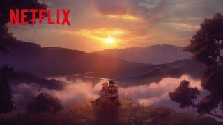 The Beauty of Earth | Netflix Anime