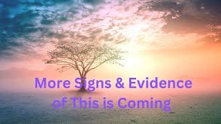 More Signs & Evidence of This is Coming ∞The 9D Arcturian Council, Channeled by Daniel Scranton