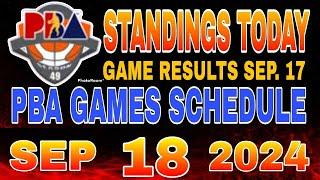 PBA standings today as of September 17, 2024 | Pba Game results | Pba schedule September 18, 2024