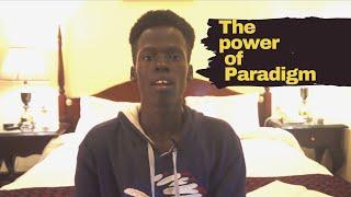 The Power OF Self-Paradigm - Motivational Video by Bol Pasquale