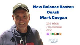 New Balance Boston Coach Mark Coogan - LetsRun.com Pro Coaches Tour