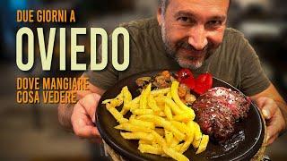 OVIEDO - Cosa vedere e dove mangiare | Spagna del Nord, Il Principato delle Asturie