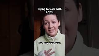 Flaring  #pots #potssyndrome #dysautonomia #chronicillness #shorts #work #viralvideo #spoonie