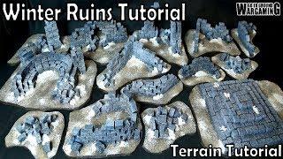 Winter Ruins (Warhammer 40k) - Wargaming Terrain Tutorial