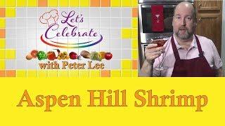 Aspen Hill Shrimp - Let's Celebrate TV