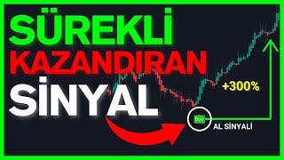 Piyasayı Alt Üst Eden Gizli Tradingview İndikatörü! Al-Sat Sinyalleriyle Totalde %300 Kazanç!