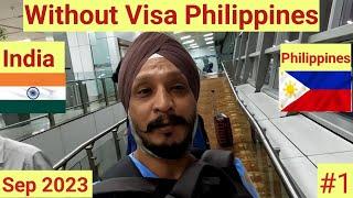 India To Philippines ! Requirements of Traveling To Philippines Without Visa Sep 2023 .