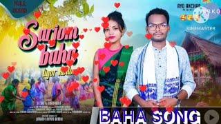 Sarjom Baha Liyor Kodor // New Santali Baha Song 2025 // D.Sir & Nirmala