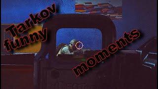 tarkov funny moments