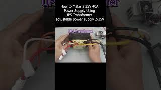 How to Make a 35V 30A Power Supply Using UPS Transformer ||  adjustable power supply 2-35V