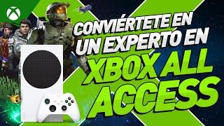 Experto Xbox: Todo lo que debes saber de Xbox All Access