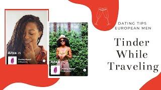 Tinder Dating While Abroad in Europe Pt 2 | Dating in Europe | Solo Female Travel