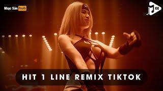 NONSTOP VINAHOUSE 2025 - HIT 1 LINE REMIX TIKTOK (TIN TIN REMIX) - TUYỂN TẬP TRACK NHẠC BAY PHÒNG