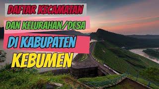 Daftar kecamatan dan kelurahan di Kabupaten Kebumen