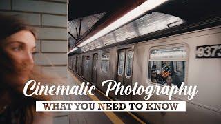 How To Make YOUR Photos More CINEMATIC