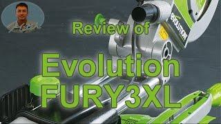 Evolution FURY3XL Review